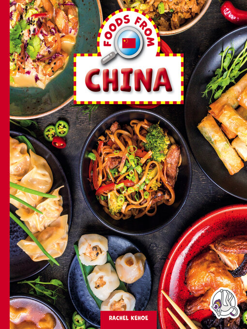 Title details for Foods from China by Rachel Kehoe - Available